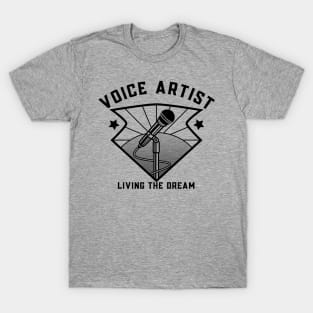 Voice Actors living the dream T-Shirt